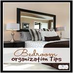 quick tips for organizing bedrooms